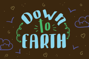 Down to Earth Font: Playful Boldness for Handmade Labels, Invitations, and More