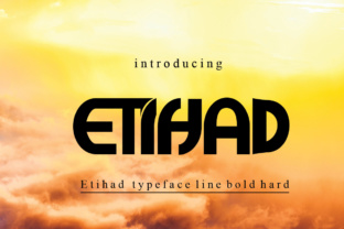 Etihad: A Bold, Rounded Font for Impactful Campaign Design