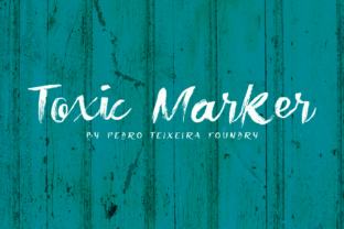 How Toxic Marker Font Can Elevate Your Small Business Brand
