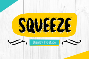 Squeeze: A Fresh Display Font for Crafters and Product Designers