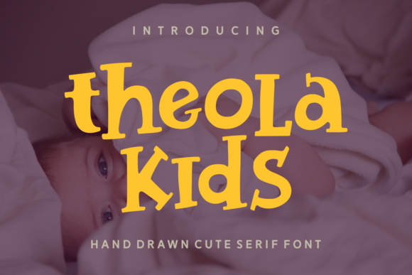 Theola Kids: A Playful Display Font for Business Branding