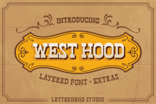 West Hood: A Classic Wild West Font for Crafters and Product Designers