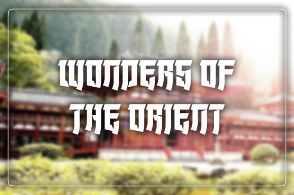 Wonders of the Orient Font: A Small Business Branding Game-Changer